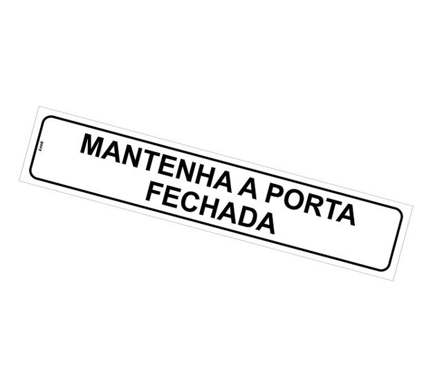 Imagem de Placa Sinalização Aviso Mantenha a Porta Fechada 5x25cm autoadesivo