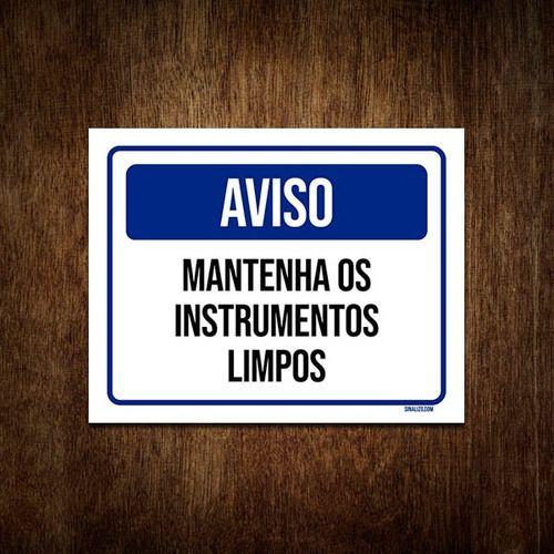 Imagem de Placa Sinalização - Aviso Mantenha Instrumentos Limpos 36x46