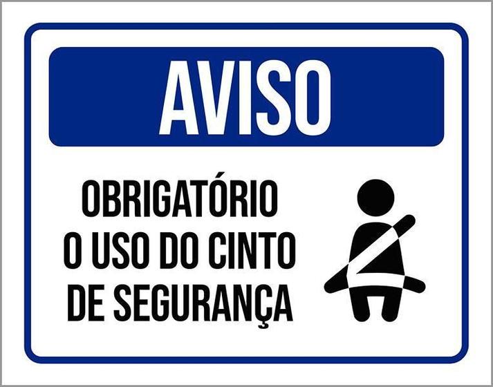 Imagem de Placa Sinalização Aviso Obrigatório Cinto De Segurança 27X35