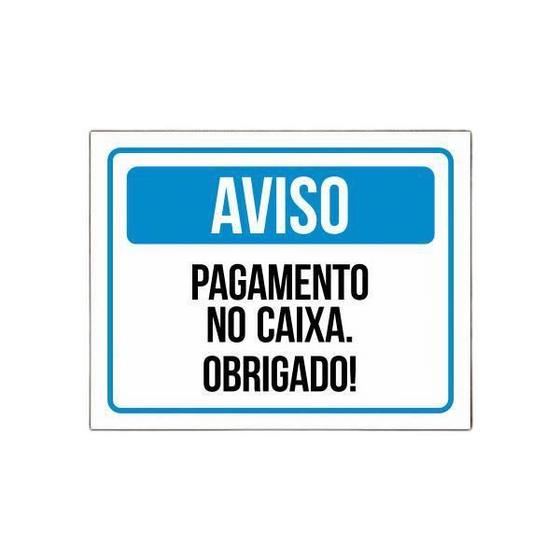 Imagem de Placa Sinalização - Aviso Pagamento No Caixa Obrigado