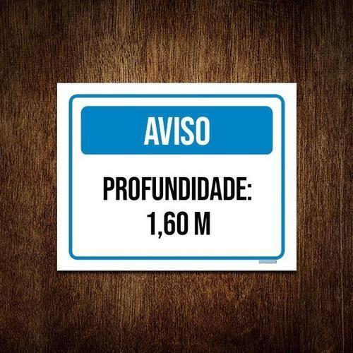 Imagem de Placa Sinalização - Aviso Profundidade 1,60 M 18X23