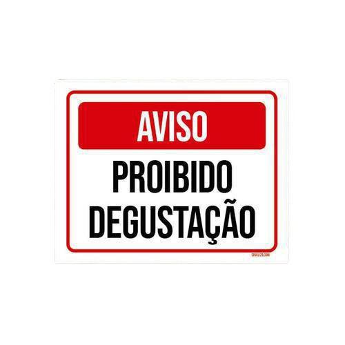 Imagem de Placa Sinalização - Aviso Proibido Degustação 36X46