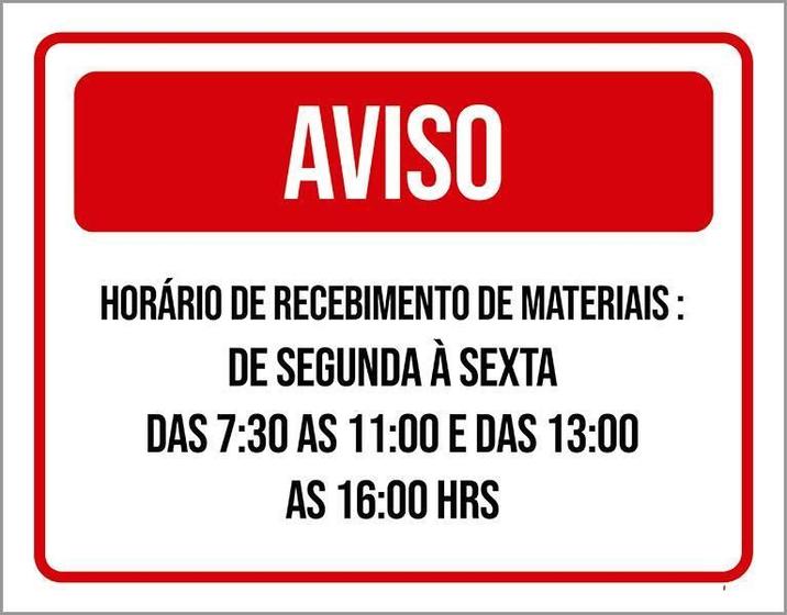 Imagem de Placa Sinalização - Aviso Recebimento Materiais 36X46