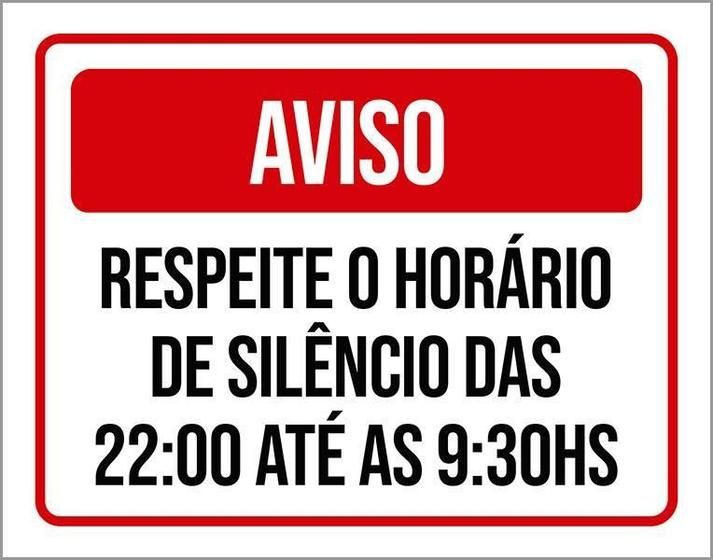 Imagem de Placa Sinalização Aviso Respeite Horário De Silêncio 36X46