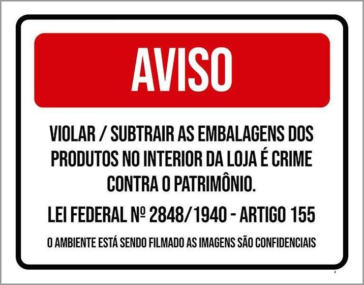 Imagem de Placa Sinalização - Aviso Violar Embalagens Loja 27X35