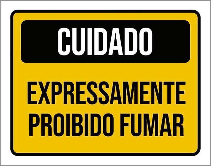 Imagem de Placa Sinalização Cuidado Expressamente Proibido Fumar 18X23