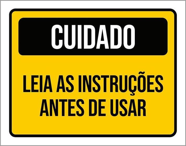 Imagem de Placa Sinalização - Cuidado Leia Instruções Antes Usar 27X35