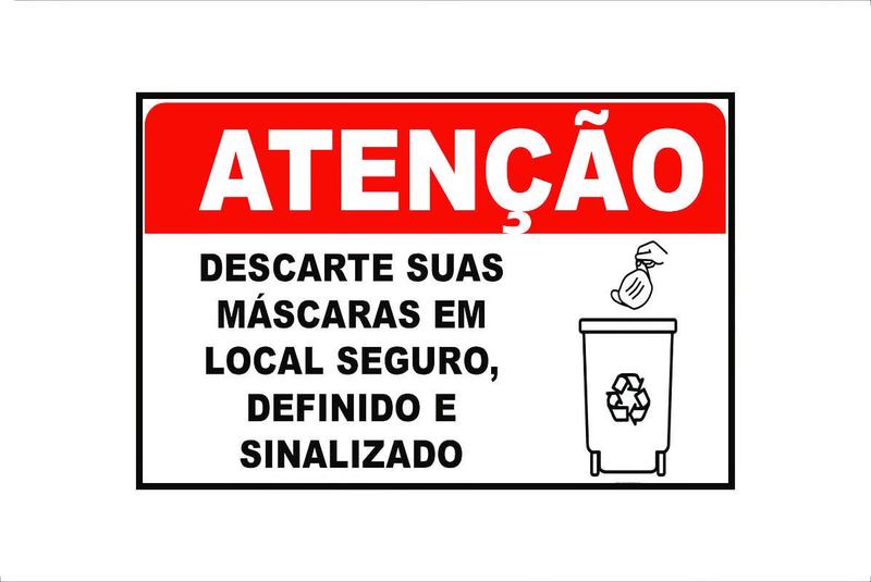 Imagem de Placa Sinalização Descarte Suas Máscaras Em Local Seguro