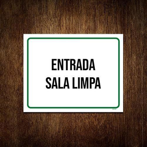 Imagem de Placa Sinalização - Entrada Sala Limpa Verde 27X35