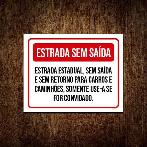 Imagem de Placa Sinalização - Estrada Sem Saída 36x46