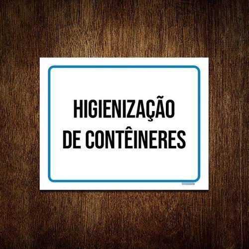 Imagem de Placa Sinalização - Higienização Contêineres 27X35