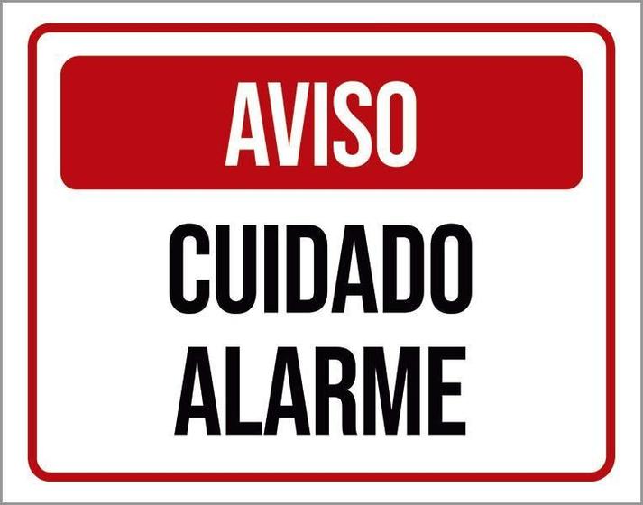 Imagem de Placa Sinalização Identificação Aviso Cuidado Alarme 36X46