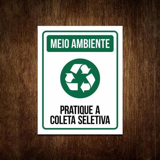 Imagem de Placa Sinalização Meio Ambiente - Coleta Seletiva 36X46