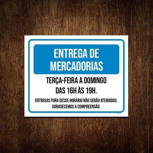 Imagem de Placa Sinalização - Mercadorias Terça Domingo 36X46