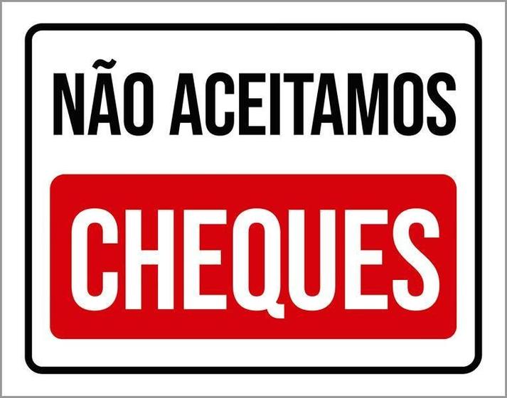 Imagem de Placa Sinalização Não Aceitamos Cheques 27X35