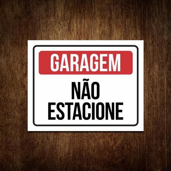 Imagem de Placa Sinalização Não Estacione Garagem 36X46