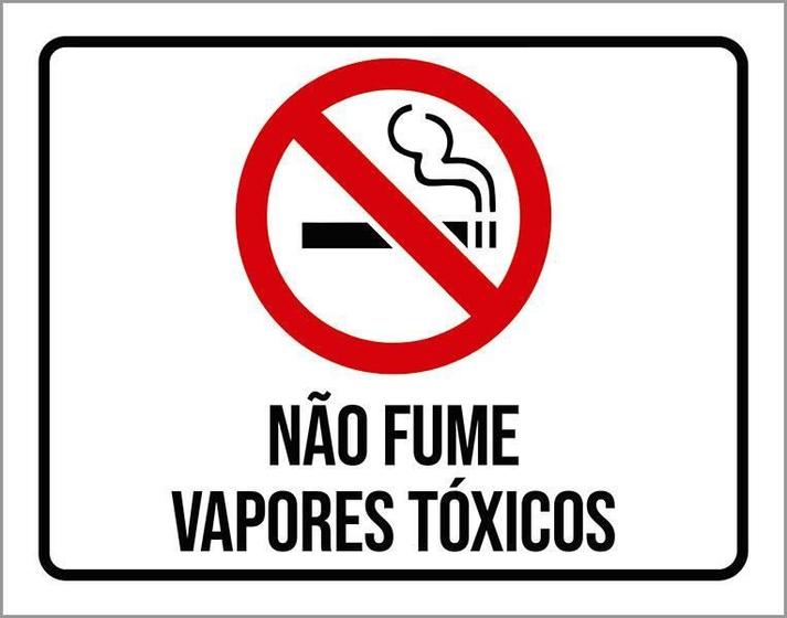 Imagem de Placa Sinalização Não Fume Vapores Tóxicos 18X23