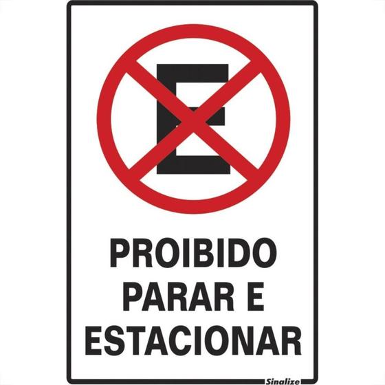 Imagem de Placa Sinalizacao Poliestireno 20X30 ''Proibido Parar/Estacionar''  250Ce