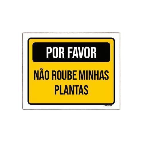 Imagem de Placa Sinalização Por Favor Não Roube Minhas Plantas 36X46Cm