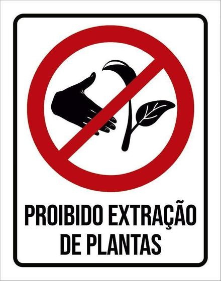 Imagem de Placa Sinalização - Proibido Extração De Plantas 36X46