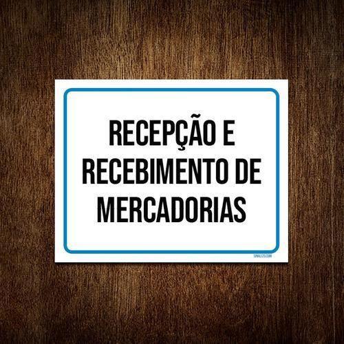 Imagem de Placa Sinalização Recepção Recebimento Mercadorias 27X35