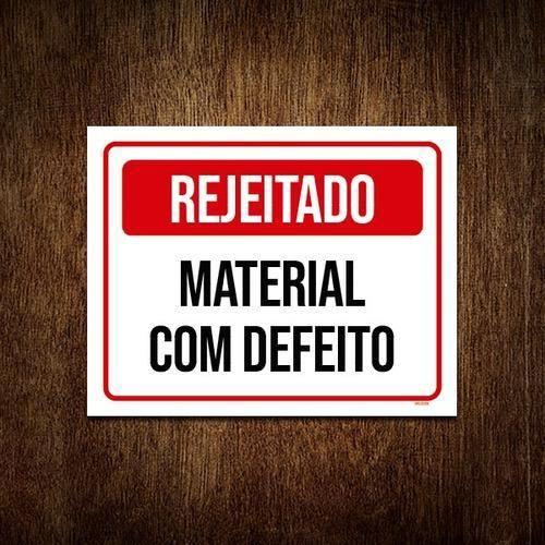 Imagem de Placa Sinalização - Rejeitado Material Com Defeito 27X35