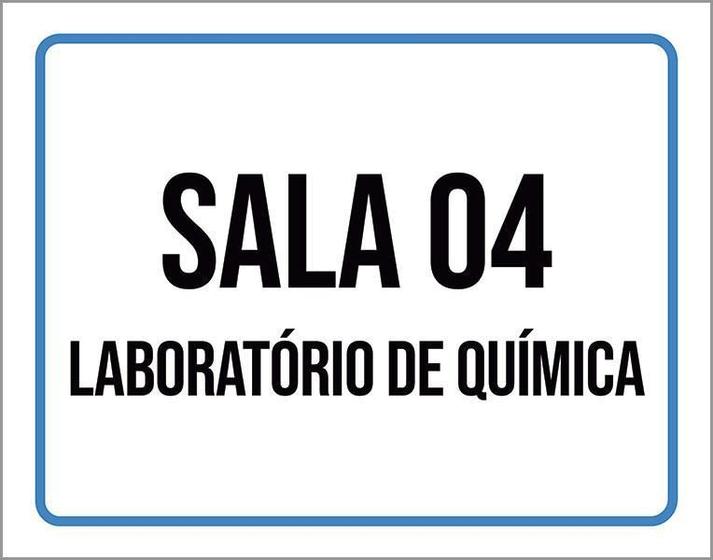 Imagem de Placa Sinalização Sala 4 Laboratório De Química 36X46