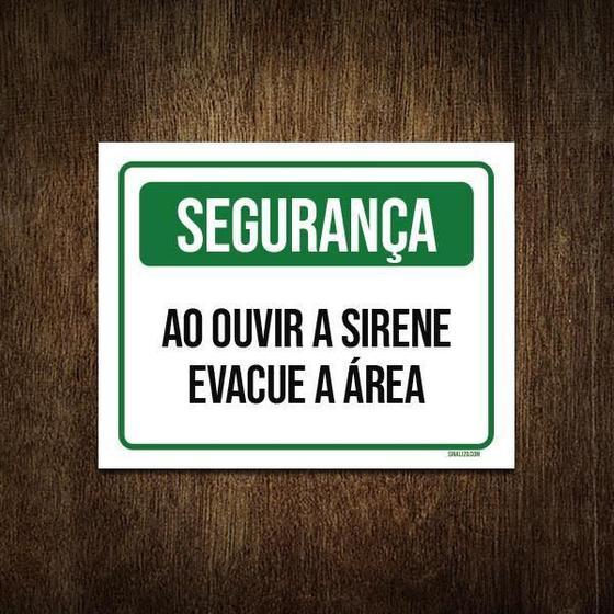 Imagem de Placa Sinalização - Segurança Ao Ouvir Sirene Evacue 18X23