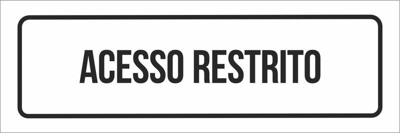 Imagem de Placa Sinalização - Setor Acesso Restrito-23X9