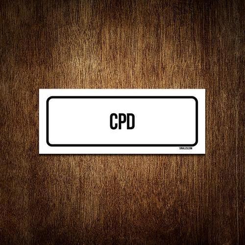 Imagem de Placa Sinalização - Setor Cpd (23X9)