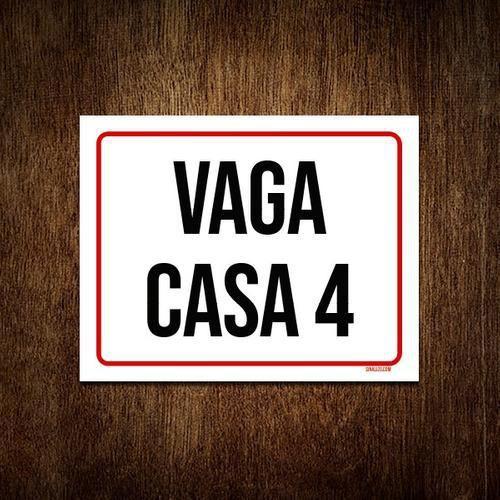 Imagem de Placa Sinalização - Vaga Casa 4 27X35