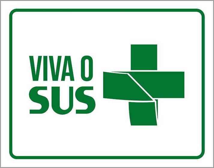 Imagem de Placa Sinalização Verde - Viva O Sus 36X46