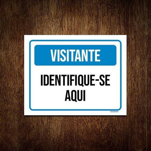 Imagem de Placa Sinalização Visitante Identifique-se Aqui Azul 36x46