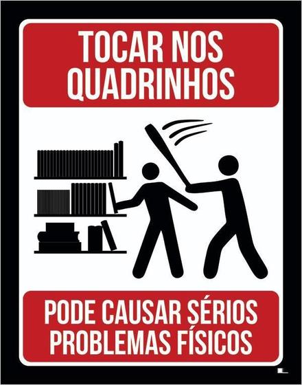 Imagem de Placa Tocar Nos Quadrinhos Pode Causar Problemas 27X35
