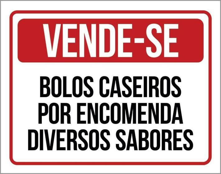 Imagem de Placa Vende-Se Bolos Caseiros Por Encomenda 18X23