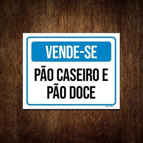 Imagem de Placa Vende-Se Pão Caseiro E Pão Doce 27X35