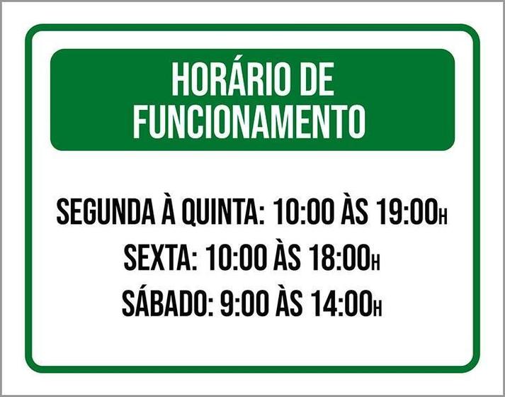 Imagem de Placa Verde Horário Funcionamento Seg Qui Sex Sab 36X46