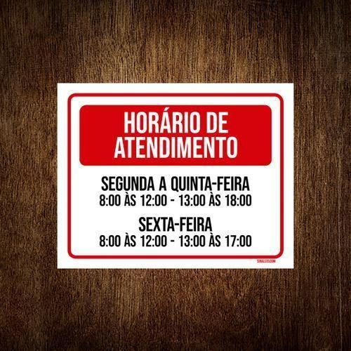 Imagem de Placa Vermelha Horário Atendimento Segunda Quinta 18X23