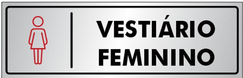 Imagem de Placa VESTIÁRIO FEMININO - Sinalização - Portas / Paredes - em Alumínio de 25x8cm