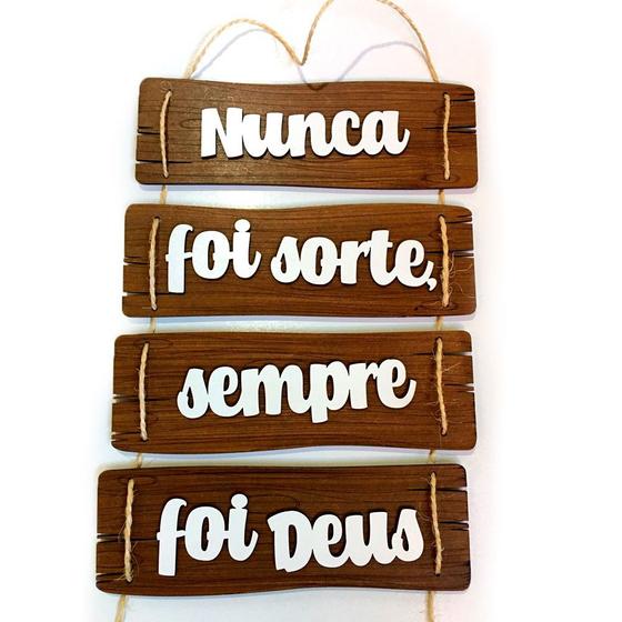 Imagem de Placas Quadros Corda Sisal Nunca Foi Sorte Sempre Foi Deus