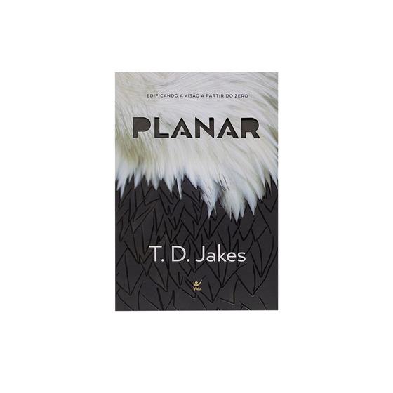 Imagem de Planar, T D Jakes - Vida