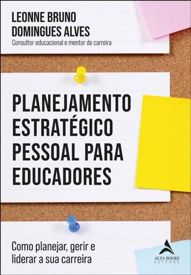 Imagem de Planejamento Estrategico Pessoal para Educadores: Como Planejar, Gerir e Li