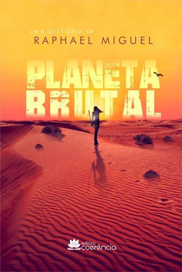 Imagem de Planeta Brutal - Coerência