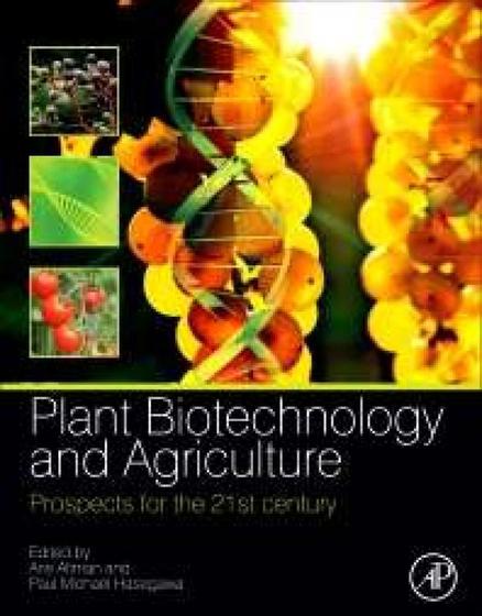 Imagem de Plant biotechnology and agriculture: prospects for the 21st century - ACADEMIC PRESS