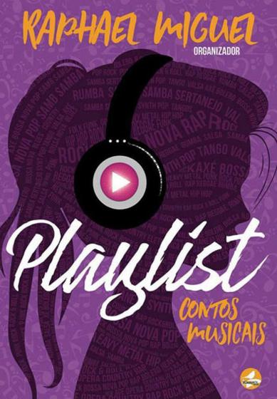 Imagem de Playlist - contos musicais - ROUXINOL EDITORA