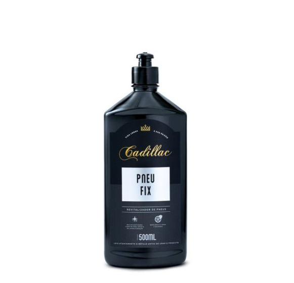 Imagem de Pneu Fix Cadillac 500ml Revitalizador Pneu Pretinho Dá Brilho Hidratante de Alta Durabilidade Resistente À Água