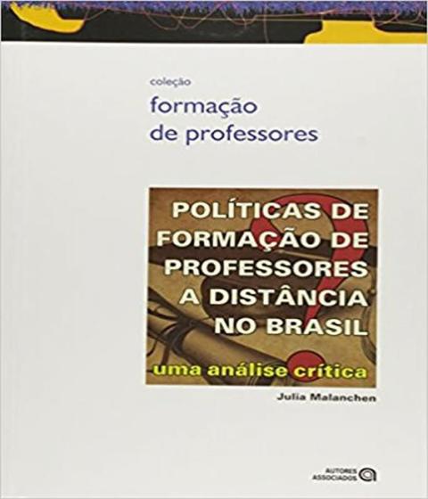 Imagem de Políticas de Formação de Professores A Distância No Brasil - Uma Anásile Crítica - Autores Associados