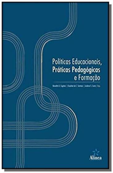 Imagem de Politicas educacionais - praticas pedagogicas e formacao - 1 - Editora alinea