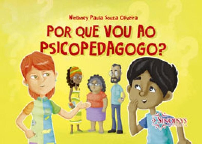 Imagem de Por que vou ao psicopedagogo