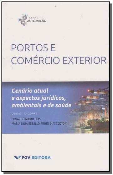 Imagem de Portos e Comercio Exterior - FGV                                               